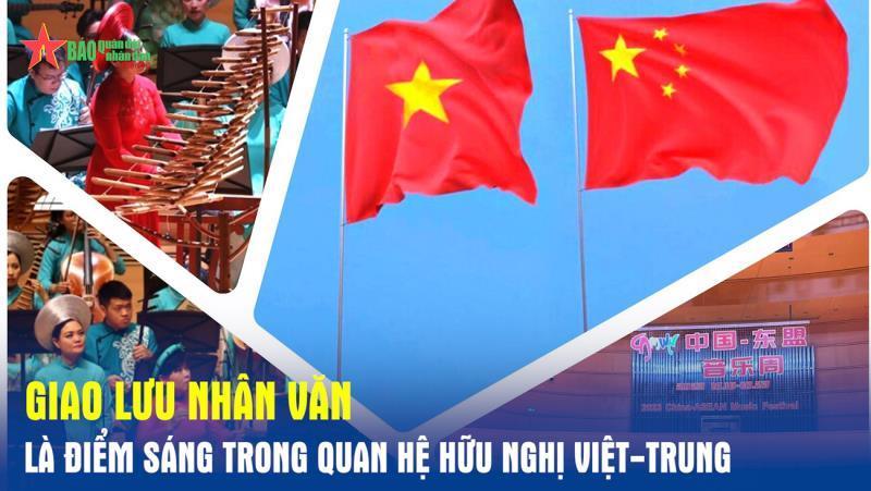 Giao lưu nhân văn là điểm sáng trong quan hệ hữu nghị Việt-Trung|https://bgufo.bacgiang.gov.vn/chi-tiet-tin-tuc/-/asset_publisher/M0UUAFstbTMq/content/giao-luu-nhan-van-la-iem-sang-trong-quan-he-huu-nghi-viet-trung